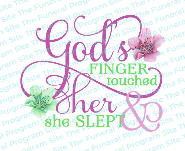 God's Finger Touched Her Bible Verse Word Art.