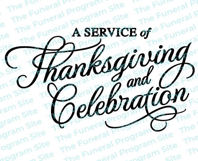 A Service of Celebration and Thanksgiving Funeral Program Title.