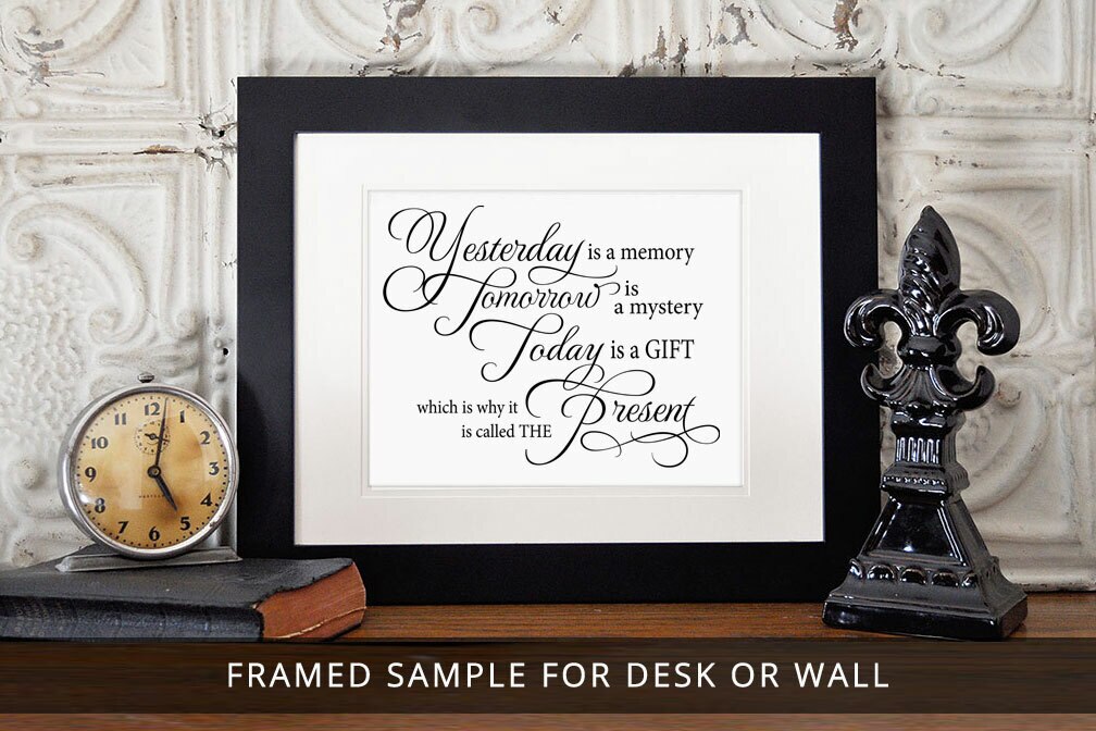 Yesterday Is A Memory Funeral Quote Word Art.