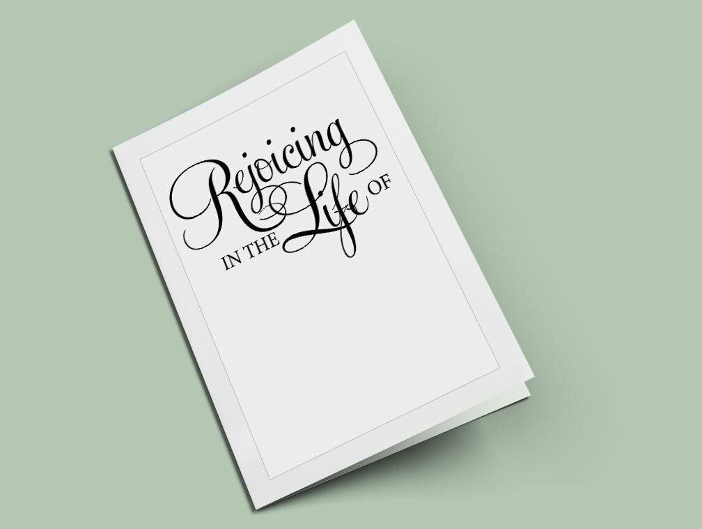 Rejoicing In The Life Of Funeral Program Title.