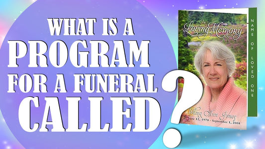 What Is A Program For A Funeral Called?