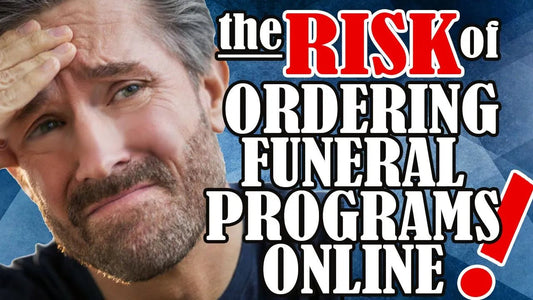 The Risk of Ordering Funeral Programs Online - Funeral Program-Site Funeral Programs & Templates