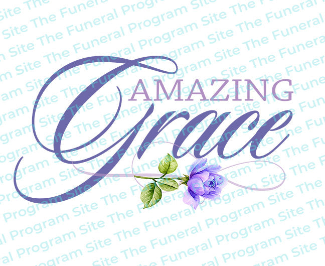 Amazing Grace For Funeral Service