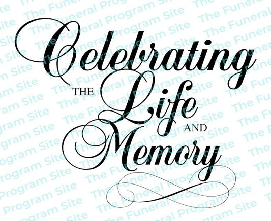 Celebrating Life and Memory Funeral Program Title.