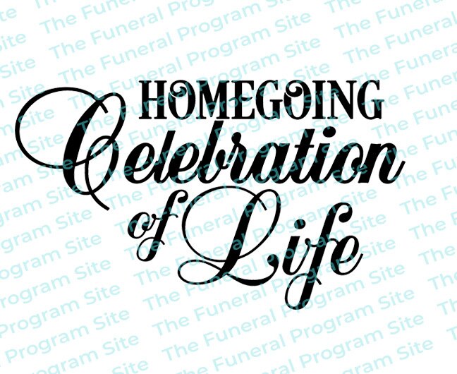 Homegoing Celebration of Life Funeral Program Title – Funeral Program ...