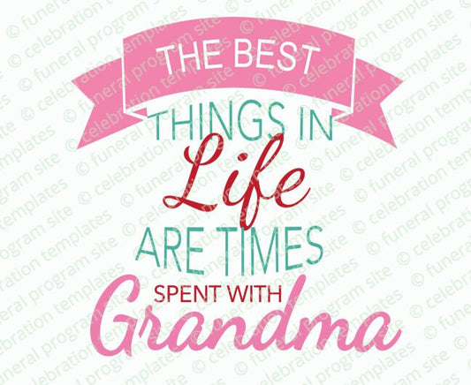 Grandma The Best Things Ever Word Art.