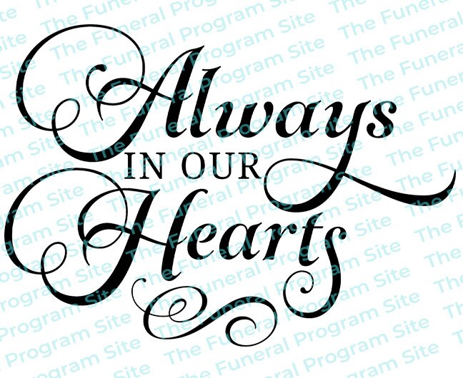 Always In Our Hearts Funeral Program Title.