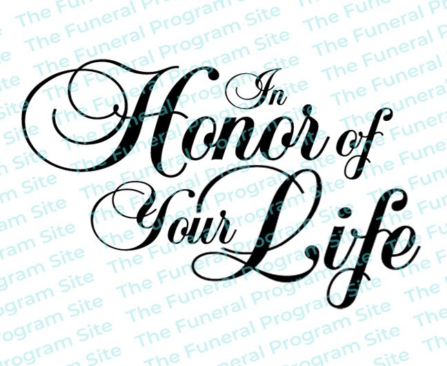 In Honor of Your Life Funeral Program Title.