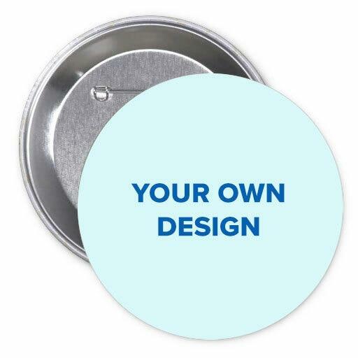 Custom Memorial Button Pin Your Design (Pack of 10).