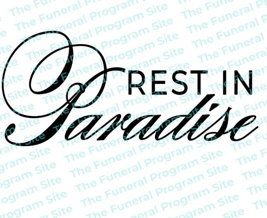 Rest In Paradise Funeral Program Title.