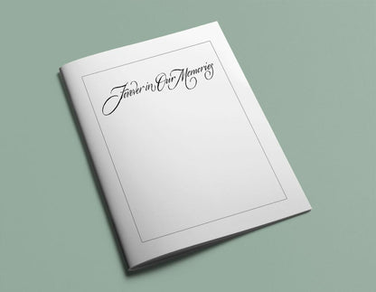 Forever in Our Memories (1 Line) Funeral Program Title.