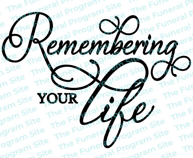 Remembering Your Life Program Title.