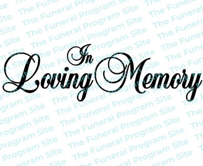 In Loving Memory 2 Funeral Program Title.