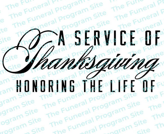 A Service of Thanksgiving Funeral Program Title.
