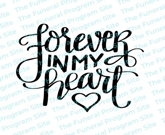 Forever In My Heart Funeral Program Title.