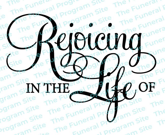 Rejoicing In The Life Of Funeral Program Title.