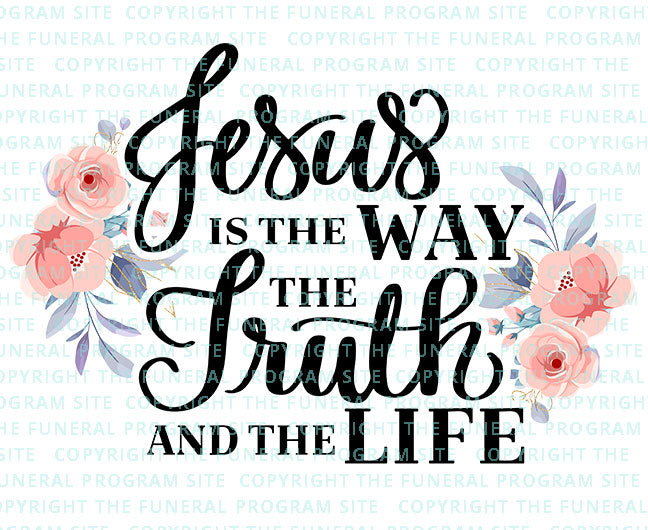 Jesus Is The Way Bible Verse Word Art.