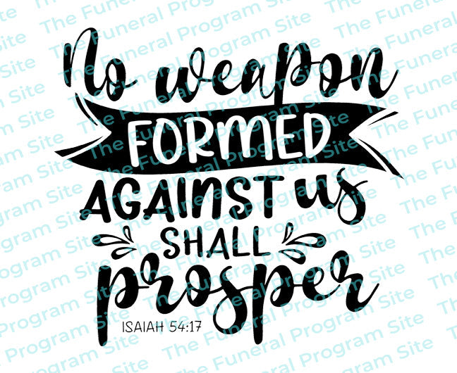 No Weapon Formed Bible Verse Word Art.