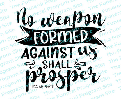 No Weapon Formed Bible Verse Word Art.