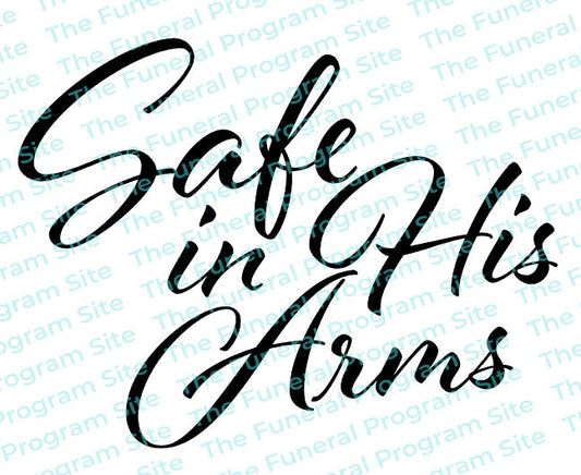 Safe In His Arms Funeral Program Title