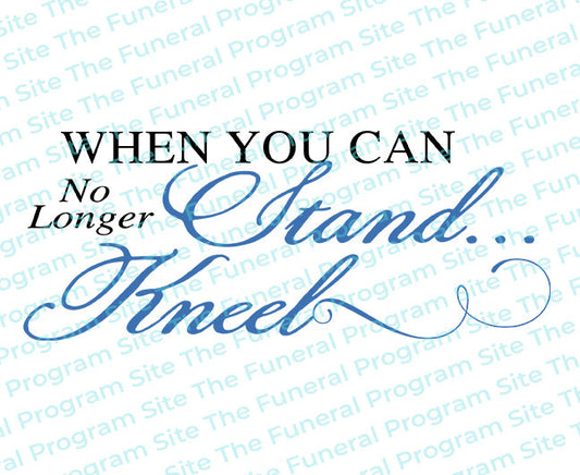 Stand Kneel Condolences Word Art.